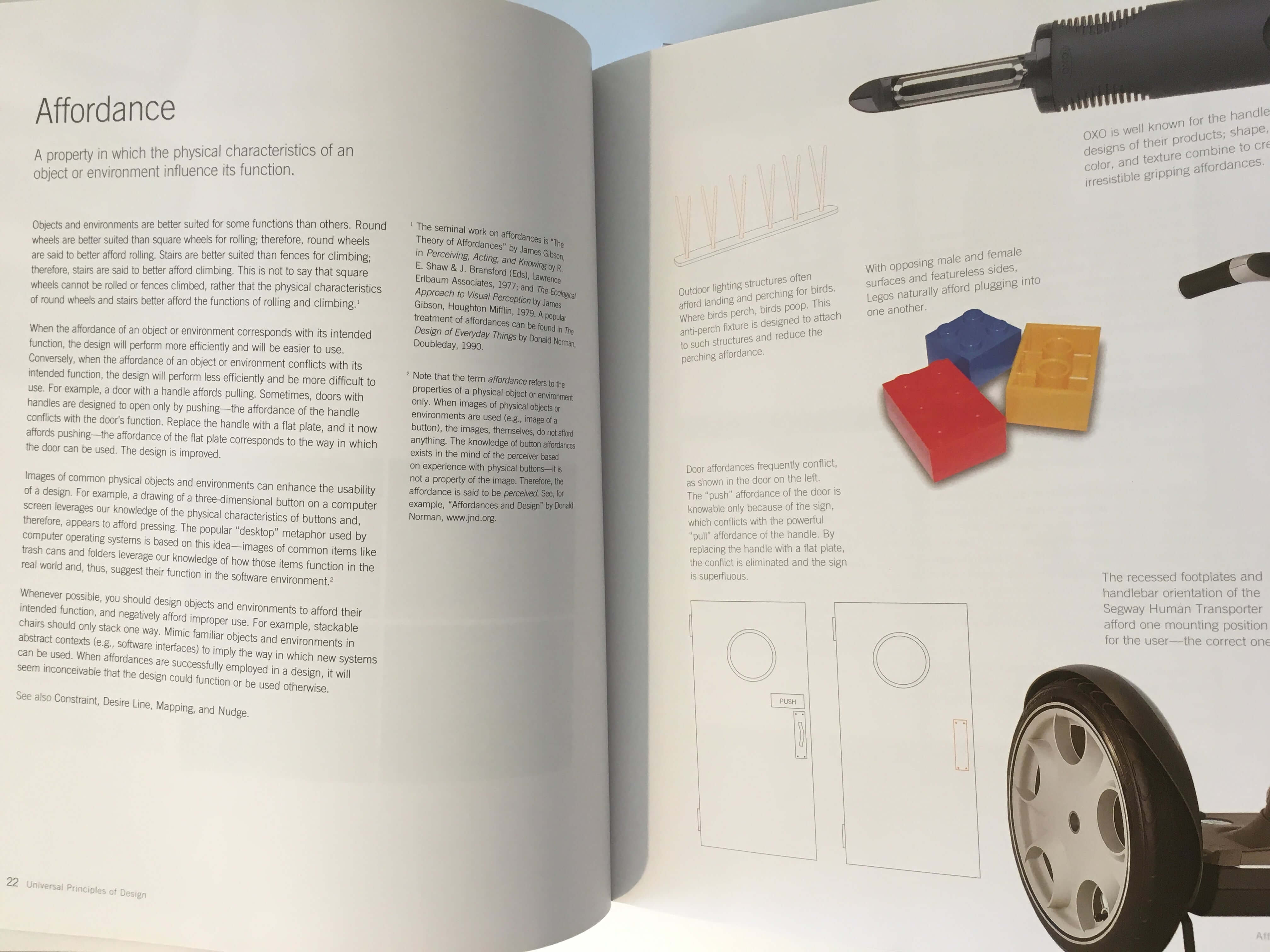 Affordances: Physical characteristics of objects influence their function. Affordances: Physical characteristics of objects influence their function.